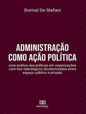 cover image of Administração como ação política